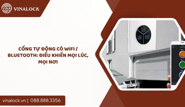 cổng tự động có wifi / bluetooth