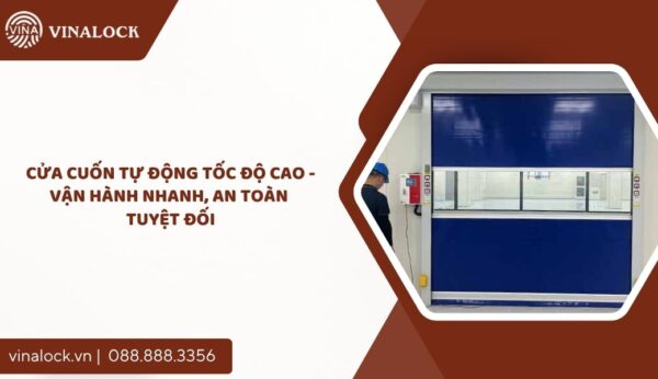 cửa cuốn tự động tốc độ cao​