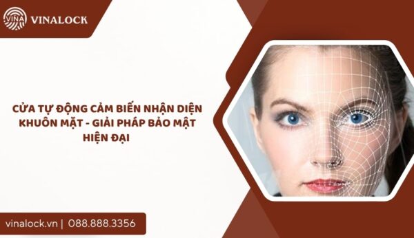 cửa tự động cảm biến nhận diện khuôn mặt