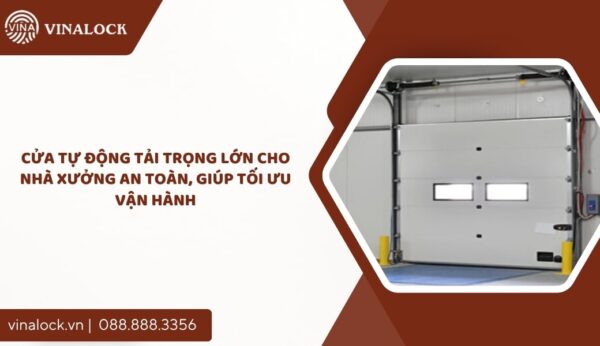cửa tự động tải trọng lớn cho nhà xưởng