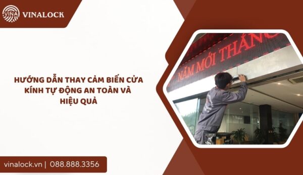 thay cảm biến cửa kính tự động