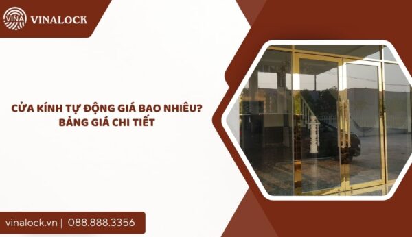 Cửa Kính Tự Động Giá Bao Nhiêu