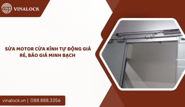 sửa motor cửa kính tự động giá rẻ