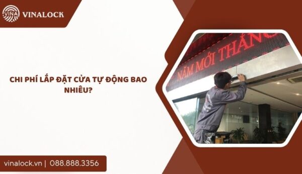 chi phí lắp đặt cửa tự động