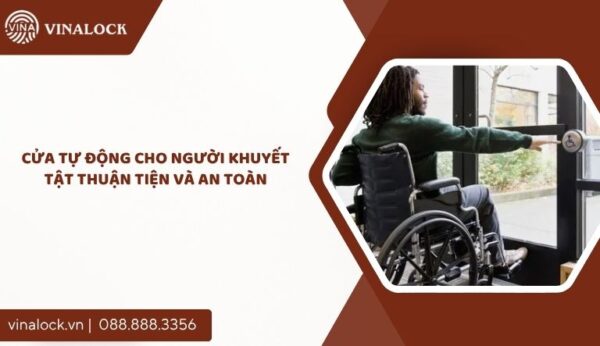 cửa tự động cho người khuyết tật