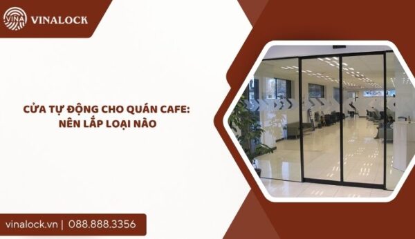 cửa tự động cho quán cafe